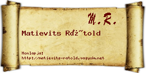 Matievits Rátold névjegykártya
